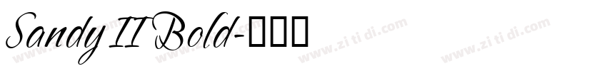 Sandy II Bold字体转换